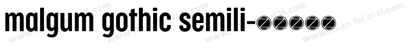malgum gothic semili字体转换